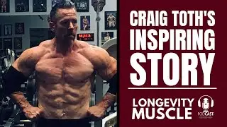 Craig Toth's Inspiring Story (THIS IS LIFE CHANGING!)