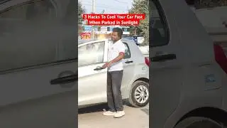 3 Hacks for your Car&rsquo;s AC when Parked in Sunlight