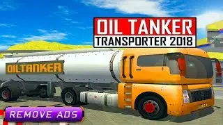 OIL TANKER TRANSPORTER 2018 FUEL android gameplay [1080p video game review]