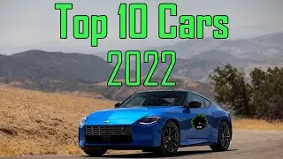 Top 10 cars 2022 & 2023