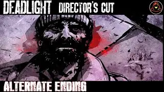 [Game Ending]: Deadlight: Director's Cut - Alternate Ending