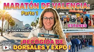 Maratón de Valencia | Parte 1