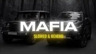 Mafia - Slowed & Reverb | Bhartiya Radio | Lofi | Trending Song | Hit Song | Gangster Theme