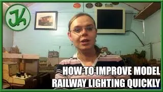 How to Improve Model Railway Lighting Quickly