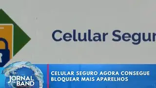 Celular Seguro agora consegue bloquear mesmo aparelhos que n&atilde;o possuem o app | Jornal da Band
