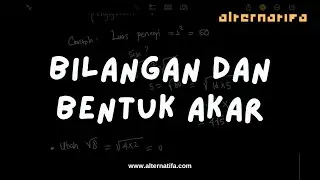 Bilangan Bentuk Akar | Pra Aljabar | Alternatifa