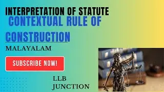 Contextual Rule of Construction | Interpretation of Statutes