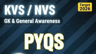 KVS NVS 2025 TIER-1 GENERAL AWARENESS | KVS NVS TGT PGT GENERAL KNOWLEDGE