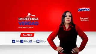 EN DEFENSA DE LA VERDAD 👩🏻‍⚖️ con CECILIA GARCÍA - 24/08/25