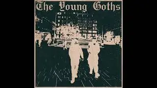 The Young Goths - Llevame a Berl&iacute;n (Official Audio) [GOTHIC ROCK / DEATH ROCK] 2026
