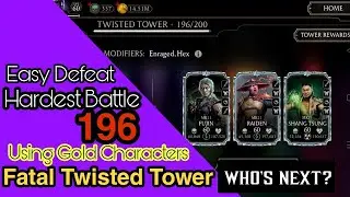 Fatal Twisted Tower 196 | Twisted Fatal Tower Battle 196 Gold Characters @chslayer @StarInSkyGamer