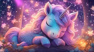 🌙 Dreamy Unicorn Lullabies for Sweet Baby Sleep 🦄✨