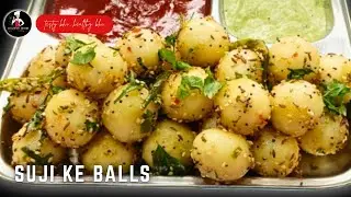 Semolina Balls &ndash; So Delicious You'll Make Them Again! | Suji Rava Balls Recipe l by Sangmneri kit...