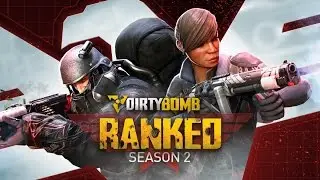 Dirty Bomb Ranked Season 2 Case Opening
