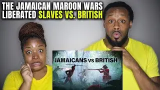 🇯🇲 THE JAMAICAN MAROON WARS: Liberated Slaves vs  British (American Couple Reaction)