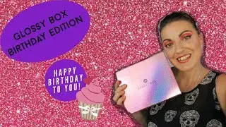 UNBOXING GLOSSY BOX AUGUST 2019