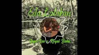 Logo-Lea x Royal Baka - Eda Lalokau (Png Local Music)