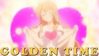 Golden Time Anime Review