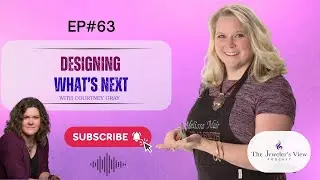 #63: Designing What&rsquo;s Next: Melissa Muir Interviews Courtney Gray