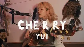 CHE.R.RY / YUI【asageカバー】(key: ±0)