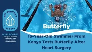 Improving Butterfly After Heart Surgery | Mohamedali Training Series S2 | Rip Current Sports