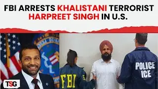 FBI Arrests Khalistani Terrorist Harpreet Singh in U.S. After Global Manhunt
