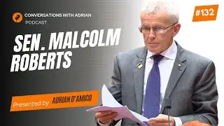 Your Freedom is The Target Malcolm Roberts on Digital ID Wasted Billions and Vaccine Betrayal