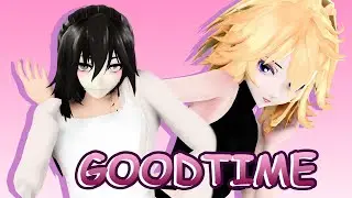 MMD Animation | GOOD TIME | Motion DL (1080P)