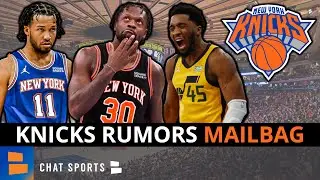 Knicks Rumors On Julius Randle Trade Destinations, Jalen Brunson Tampering, Donovan Mitchell | Q&A