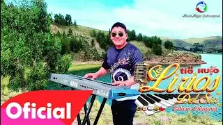 Los Lirios Del Sur - Tio Hugo / Maldita Traicionera - Si me dices que te vas / Video Oficial 4K