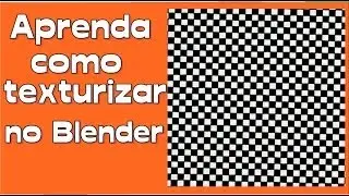 Aprendendo a texturizar com o Blender