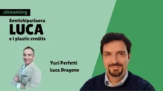 Intervista a Luca Dragone - I plastic credits