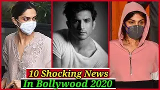 Top 10 Shocking News in Bollywood in 2020