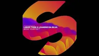 Liquid Todd Move Your Feet