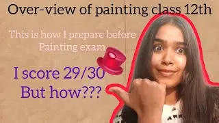 How to write question answers in Board exam | Painting class 12th cbse