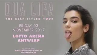 Dua Lipa - Lotto Arena | 3 November