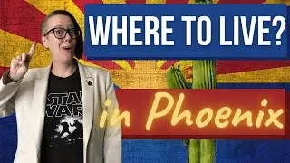 Where To Live In The Phoenix Valley | Phoenix Arizona Real Estate