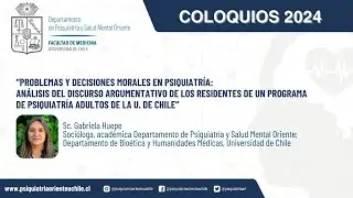 COLOQUIO | Problemas y decisiones morales en psiquiatr&iacute;a