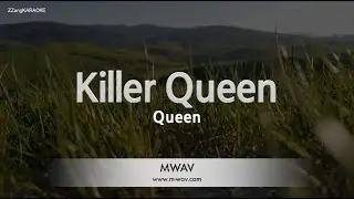 Queen - Killer Queen (Melody) (Karaoke Version)