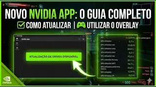 Nvidia App atualizou e deixou f&aacute;cil para utilizar o DLSS 4.5