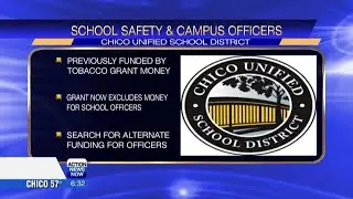 Chico Unified School District seeks funding for campus officers after grant cuts
