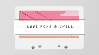LoFi - Pokemon and Chill To Study & Sleep - Volume 1
