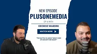 Lebanon Unfiltered: Power Plays, Media Moves, and the Battle for Change With George Wardini