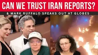 Can We TRUST IRAN Reports; Huge Protests Against ICE & Mark Ruffalo SPEAKS at Globes