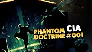 Let's Play Phantom Doctrine 👑 #001 [Gameplay][Deutsch][German]