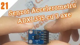 Senzor Accelerometru ADXL335 cu 3 axe