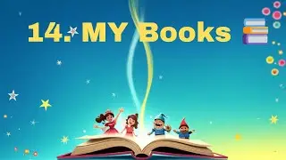 My Books Poem Explanation | Class 4 English Maharashtra Board | Easy Explanation