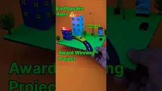 Earthquake Alert ⚠️ Award Winning Project 😱 #scienceproject #shorts #ytshorts