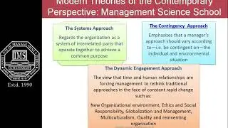 modern theories or contemporary perspective   management science school