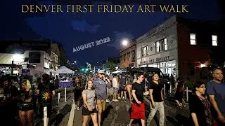 First Friday Denver Art Walk - August 2022